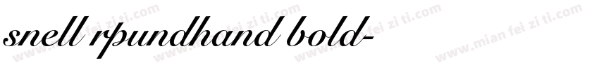 snell rpundhand bold字体转换